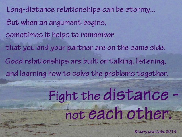 Dealing with Arguments in a Long-Distance Relationship