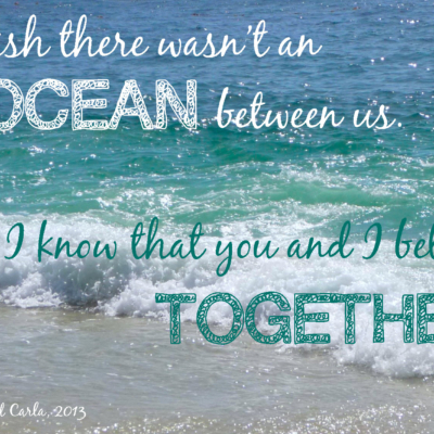 Larry and Carla long-distance LDR quote - I wish there was no ocean
