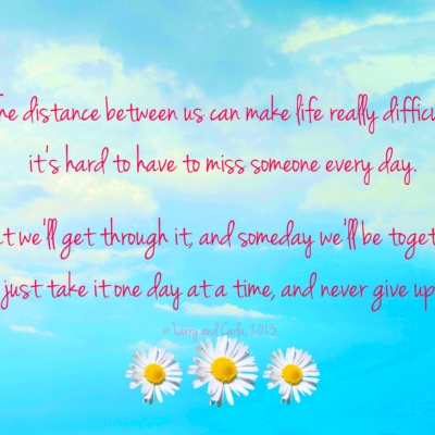 Larry and Carla long-distance LDR quote - The distance between us