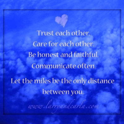 Larry and Carla long-distance lDR quote - Let the miles be the only distance 