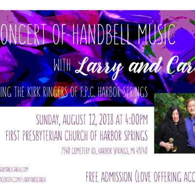 Handbell Concert with Larry and Carla in Harbor Springs, Michigan