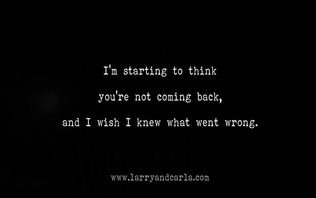Larry and Carla long-distance ldr quote - Ghosting in a long-distance relationship