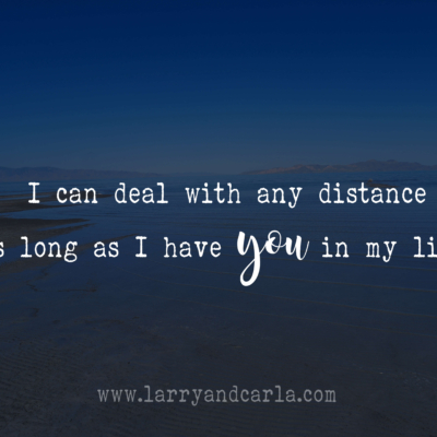 long-distance relationship LDR quote - I can deal with any distance as long as I have you