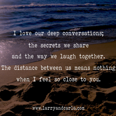 long-distance relationship LDR quote - I love our deep conversations