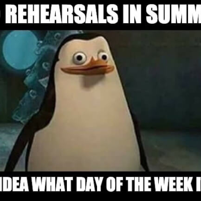 No rehearsals in summer meme